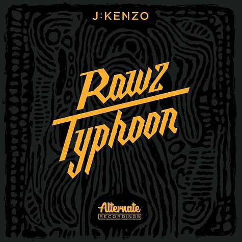 J:Kenzo - Rawz / Typhoon