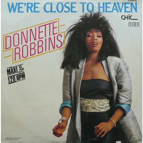 Donnette Robbins - We're Close To Heaven