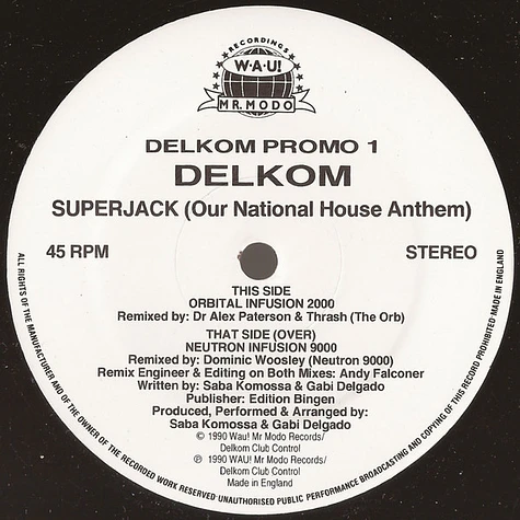 Delkom - Superjack (Our National House Anthem) (Remixes)