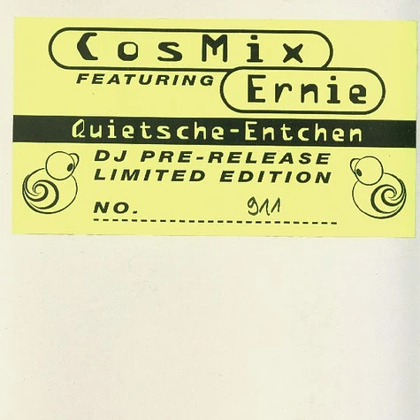 Cosmix Featuring Ernie - Quietsche-Entchen