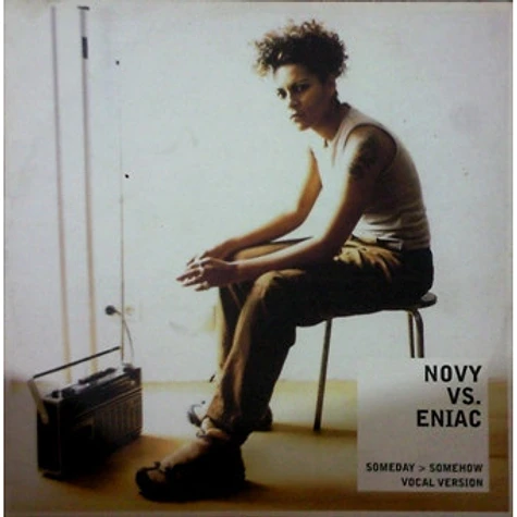 Novy vs. Eniac - Someday > Somehow (Vocal Version)