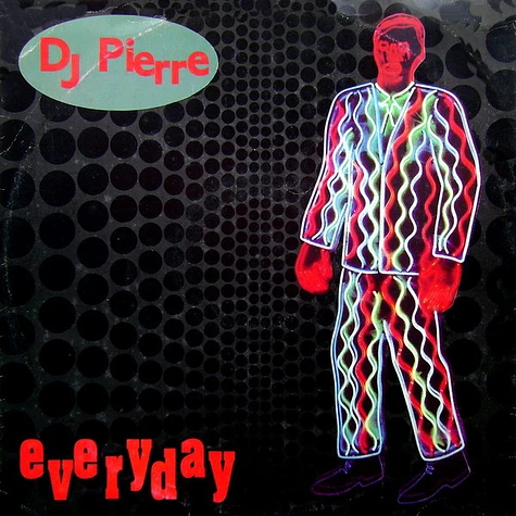 DJ Pierre - Everyday