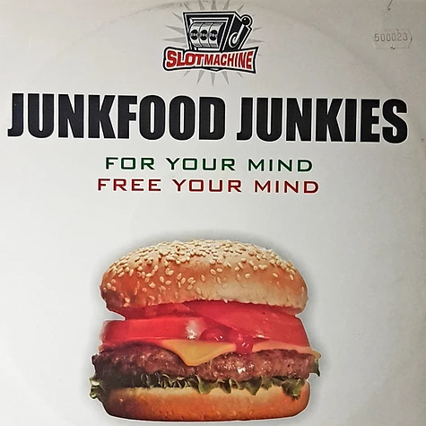 Junkfood Junkies - For Your Mind / Free Your Mind