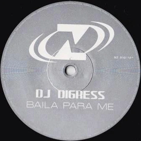 DJ Digress - Baila Para Me