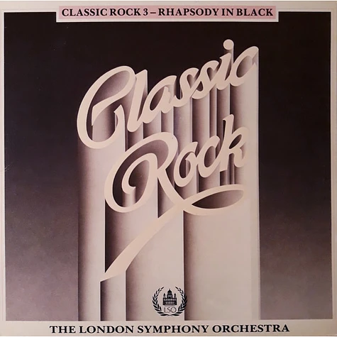 The London Symphony Orchestra - Classic Rock 3 - Rhapsody In Black