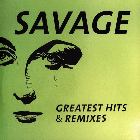 Savage - Greatest Hits & Remixes