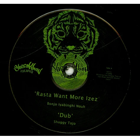 Bonjo Iyabinghi Noah, Shaggy Tojo / Zero Zeba Meets Yants Izez - Rasta Wants More Izez, Dub / Joe, Dubwise