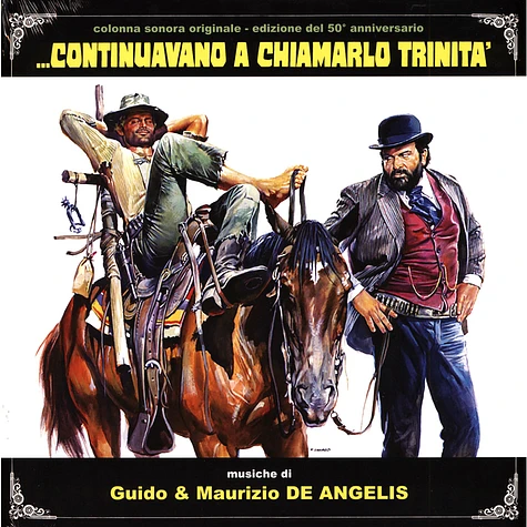 Guido And Maurizio De Angelis - Continuavano A Chiamarlo Trinità (Edizione Del 50° Anniversario)