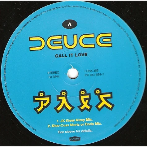 Deuce - Call It Love