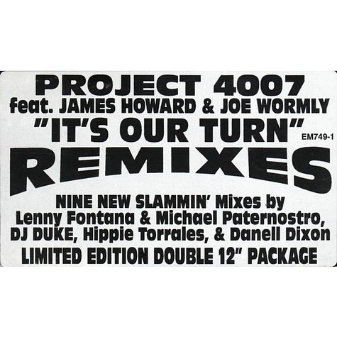 Project 4007 Feat. James Howard & Joe Wormly - It's Our Turn (Remixes)
