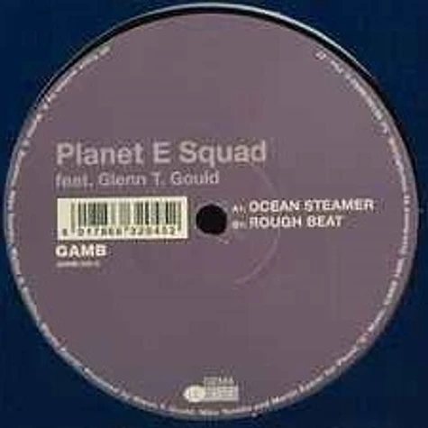 Planet E Squad - Ocean Steamer