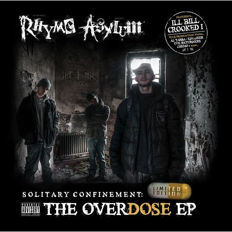 Rhyme Asylum - Solitary Confinement: The Overdose EP