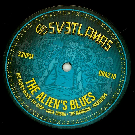 Svetlanas - The Alien's Blues '12, Etched B-Side