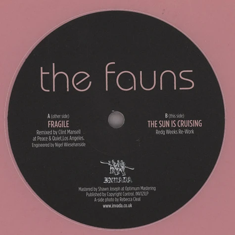 The Fauns - Fragile/The Sun Is Cruising Remixes