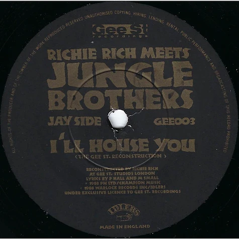 Richie Rich Meets Jungle Brothers - I'll House You (The Gee St. Reconstruction)