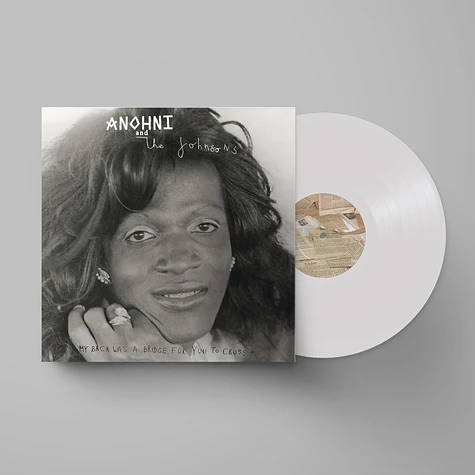 Anohni & The Johnsons - My Back Was A Bridge For You To Cross Limited White Vinyl Edition