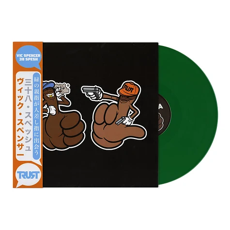 Vic Spencer X 38 Spesh - Greenthumbs Meets Trigger Fingers Green Vinyl Edition W/ Obi