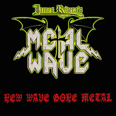 James Rivera's Metal Wave - New Wave Gone Metal Red Vinyl Edition