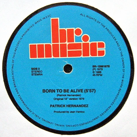Patrick Hernandez - Born To Be Alive (Remix '88)