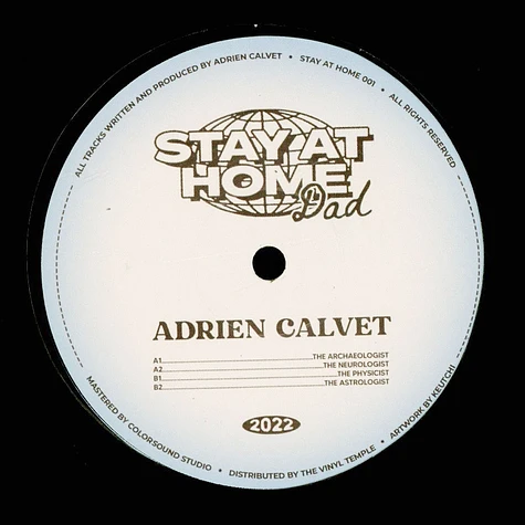 Adrien Calvet - Stay At Home Dad