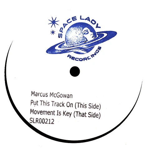 Marcus McGowan - Put This Track On / Movement Is Key