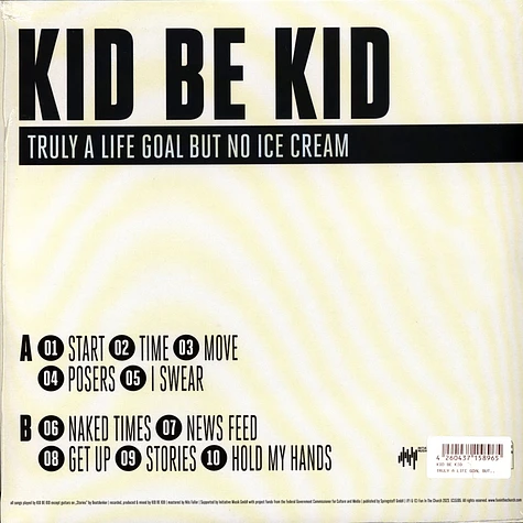 Kid Be Kid - Truly A Life Goal But No Ice Cream