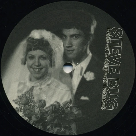 Steve Bug - Bride And Bridegroom (Remixes)