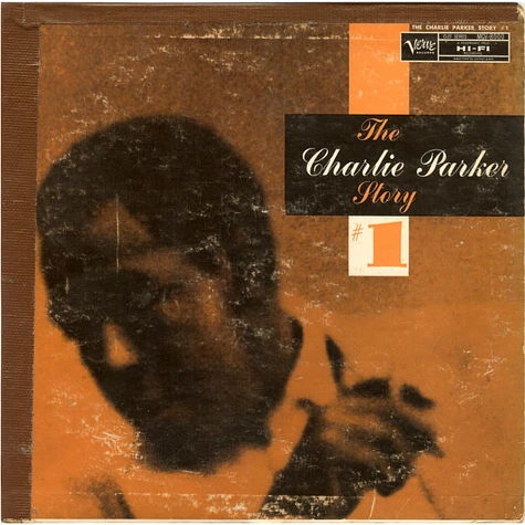 Charlie Parker - The Charlie Parker Story #1