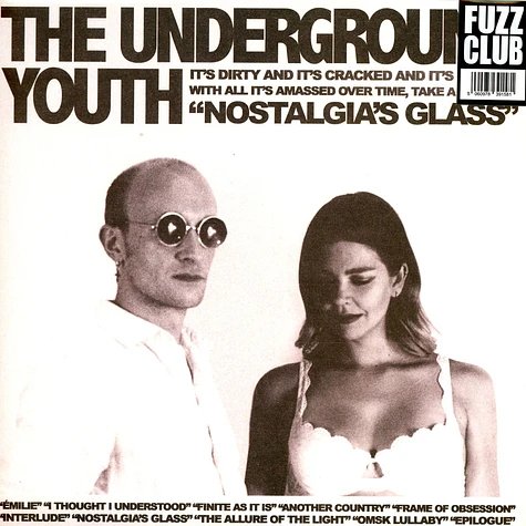 The Underground Youth - Nostalgia's Glass