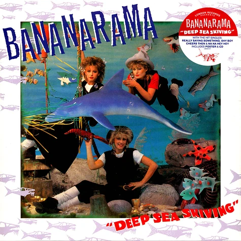 Bananarama - Deep Sea Skiving