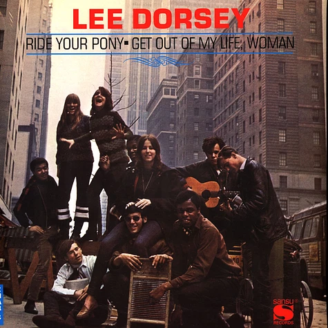 Lee Dorsey - Ride Your Pony