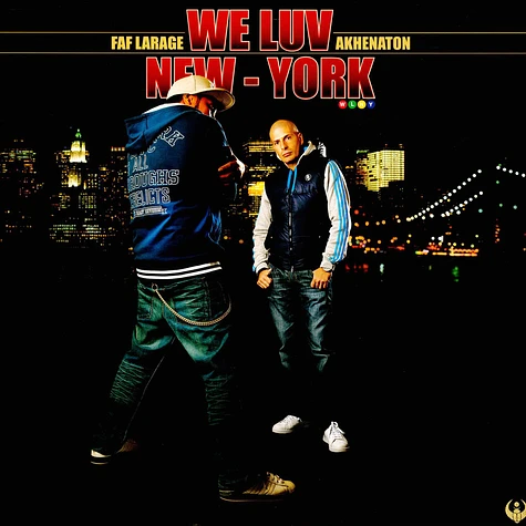 Akhenaton & Faf Larage - We Luv New York