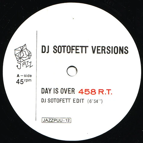 Day Is Over / Mike Koskinen - DJ Sotofett Versions - 458 R.T. / 60 Winslow