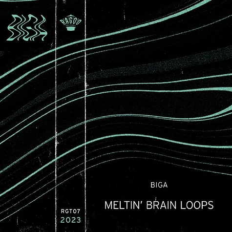 Biga - Meltin' Brain Loops