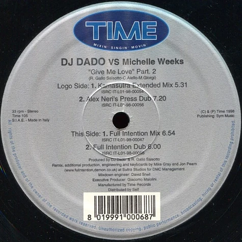 DJ Dado Vs. Michelle Weeks - Give Me Love (Part. 2)
