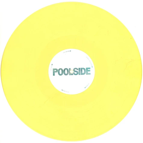 Poolside - Blame It All On Love Yellow Vinyl Edition