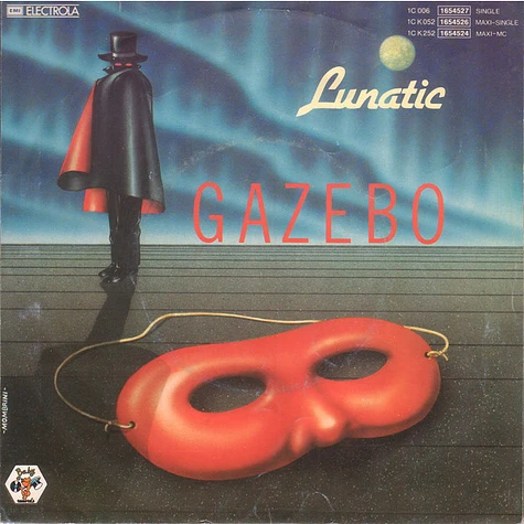 Gazebo - Lunatic