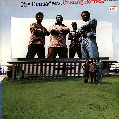 The Crusaders - Unsung Heroes