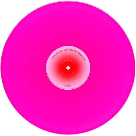 All diese Gewalt - Alles Ist Nur Übergang Pink Vinyl Ediiton