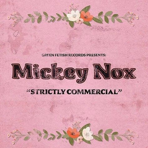 Mickey Nox - Strictly Commercial Pink Marbled Vinyl Edition