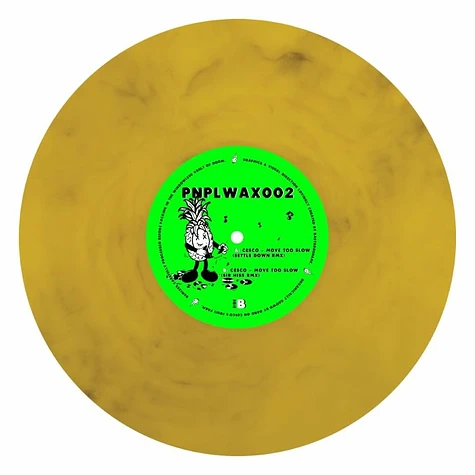 Cesco - Move Too Slow Rmxs Rotten Pineapple Color Vinyl Edition