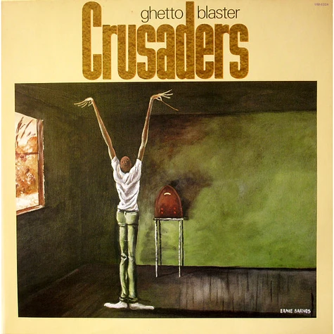 The Crusaders - Ghetto Blaster - Vinyl LP - 1984 - JP - Original | HHV