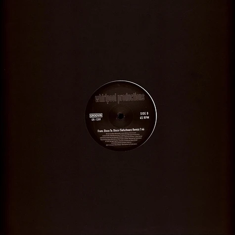 Whirlpool Productions - From: Disco To: Disco Repress Edition