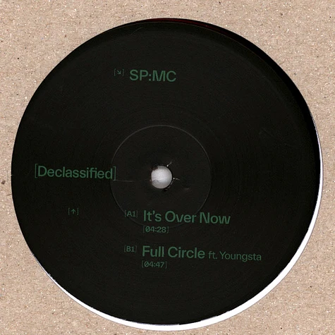 SP:MC - It's Over Now / Full Circle Feat. Youngsta