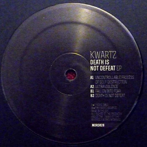 Kwartz - Death Is Not Defeat EP