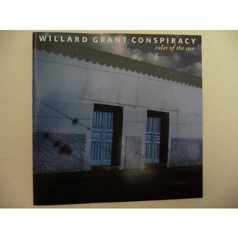 Willard Grant Conspiracy - Color Of The Sun