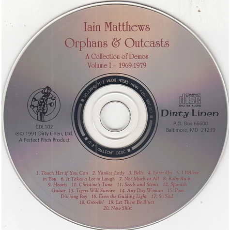 Iain Matthews - Orphans & Outcasts (A Collection Of Demos) Volume 1 - 1969-1979