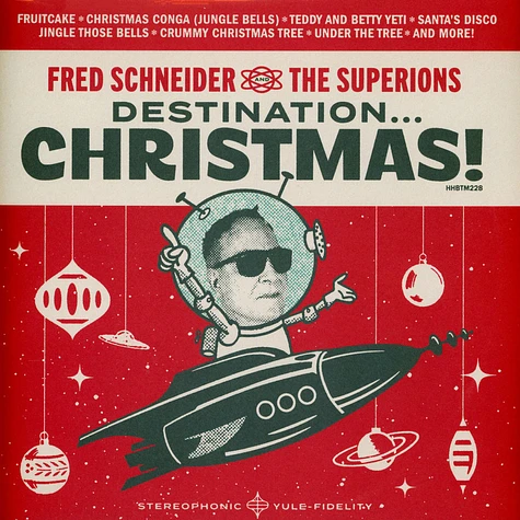 Fred Schneider & The Superions - Destination Christmas