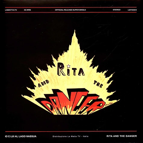 Rita And The Danger - Io E Lui Al Lago Nassua