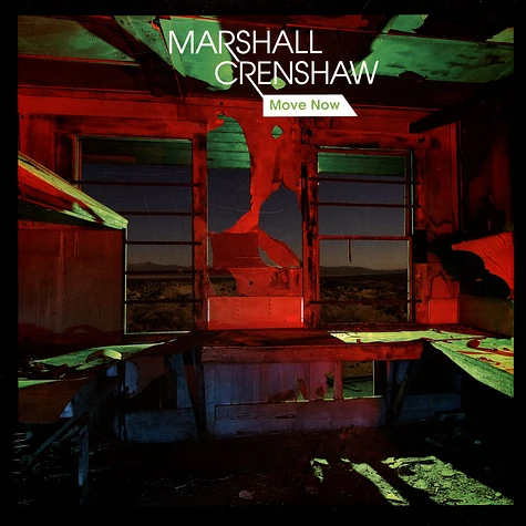 Marshall Crenshaw - Move Now